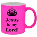 Cană neon pink, Jesus is my Lord!